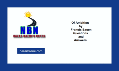 Of Ambition by Francis Bacon Questions and Answers