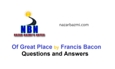 Of Great Place by Francis Bacon Questions and Answers